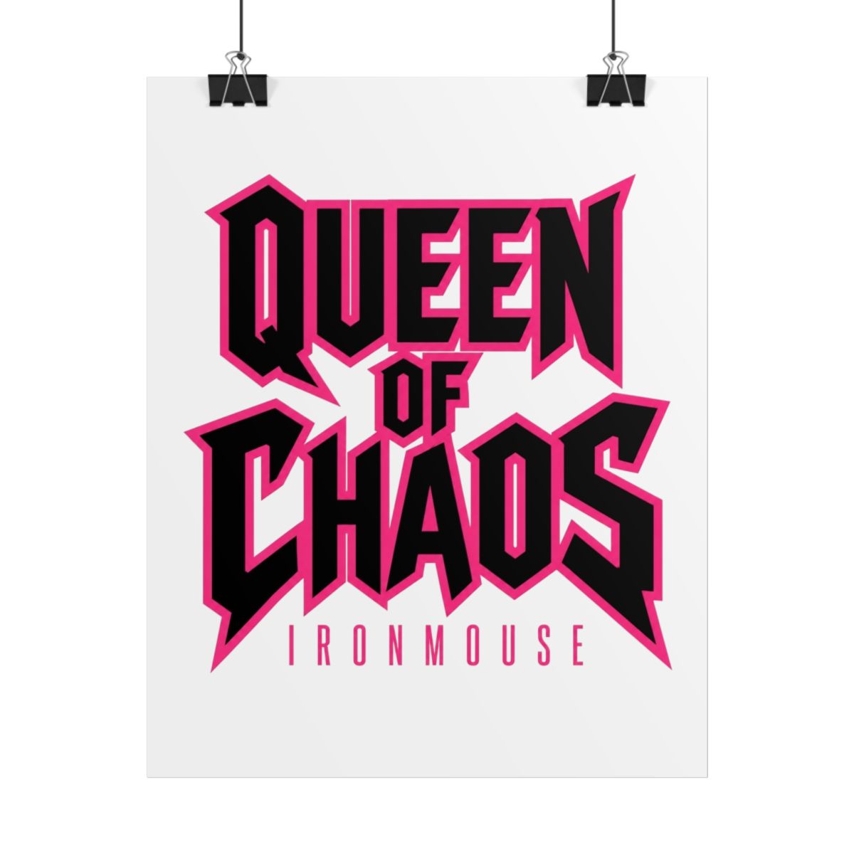 Ironmouse "Queen of Chaos" Poster